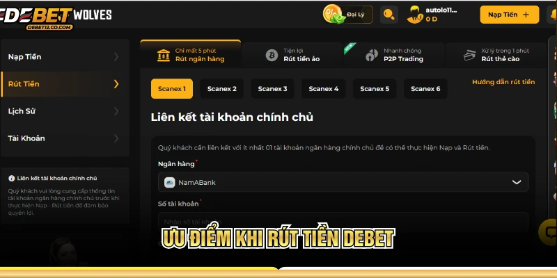 Ưu điểm khi rút tiền DEBET